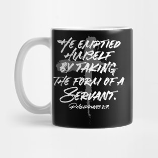 He Emptied Himself Taking the Form of a Servant Easter Philippians 2:7 Mug